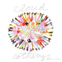 Cloud Nothings - <i>Cloud Nothings</i>