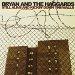 Bryan & the Haggards - <i>Still Alive and Kickin' Down the Walls</i>