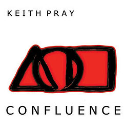 Keith Pray - <i>Confluence</i>