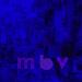 My Bloody Valentine - <i>mbv</i>