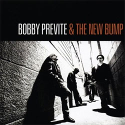 Bobby Previte & the New Bump - <i>Set The Alarm for Monday</i>