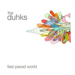 The Duhks - <i>Fast Paced World</i>