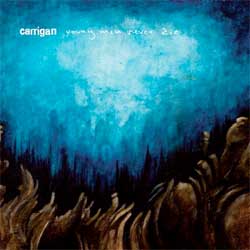 Carrigan - <i>Young Men Never Die</i>