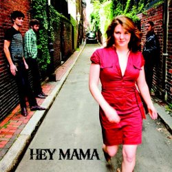 Hey Mama - <i>Hey Mama</i>